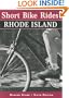 Short Bike Rides in Rhode Island, 6th (Short Bike Rides Series)