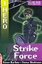 Strike Force: v. 8 (EDGE - I, Hero)