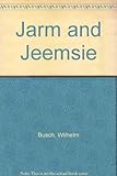 Jarm an Jeemsie