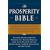 The Prosperity Bible: The Greatest Writings of All Time On The Secrets To Wealth And Prosperity