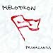 Anklicken zum Vergrößeren: Melotron - Propaganda (Audio CD)