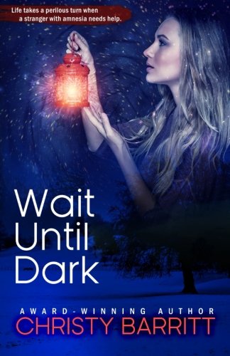 Wait Until Dark (Carolina Moon) (Volume 3)