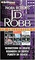 J.D. Robb CD Collection 5 (Seduction in Death / Reunion in Death / Purity in Death) (In Death Series) (Abridged) (Compact Disc)