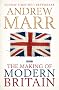 The Making of Modern Britain: 1
