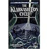 The Klarkash-Ton Cycle: Clark Ashton Smith's Cthulhu Mythos Fiction (Call of Cthulhu Fiction)