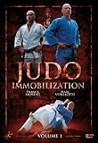 Judo Immobilization Techniques Volume 1