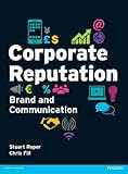 Corporate reputation : brand and communication