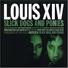 Slick Dogs & Ponies