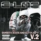 Gangsta Beats and Gutta Sh*t, Vol. 2 by C-Loc