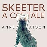 Skeeter:ACatTale