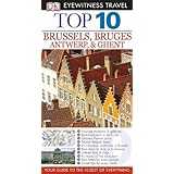 top 10 brussels eyewitness top 10 travel guide
