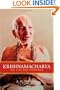 Krishnamacharya: His Life and Teachings