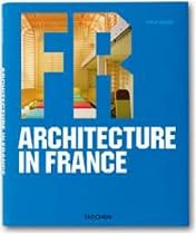 Architecture in France (Architecture & Design Series)