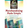 Merchandising Made Simple: Using Standards and Dynamite Displays to Boost Circulation by Jenny LaPerriere and Trish Christiansen (Paperback - 30 Jun 2008)