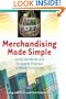 Merchandising Made Simple: Using Standards and Dynamite Displays to Boost Circulation