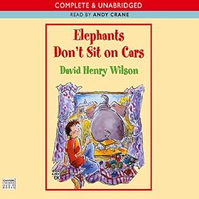 Elephants Don't Sit On Cars (Unabridged)