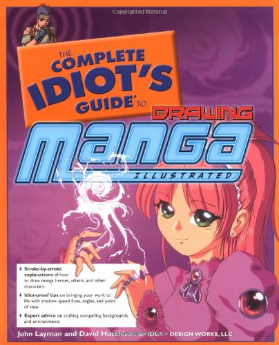 Check For Discount Price For The Complete Idiot's Guide to Drawing Manga, Illustrated