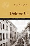 Deliver us