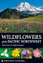 Wildflowers Of the Pacific Northwest
