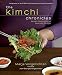 Books : Marja Vongerichten,Jean Georges Vongerichten'sThe Kimchi Chronicles: Korean Cooking for an American Kitchen [Hardcover]2011