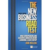 the new business road test what entrepreneurs and executives should do before launching a lean start up 4th