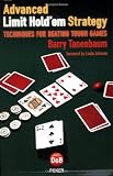 Advanced Limit Hold'em Strategy
