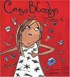 Carys blodyn dyma fi