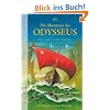 Die Abenteuer des Odysseus: Neu erz�hlt von Bernard Evslin