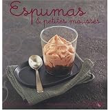 Espumas et petites moussespar Sylvie Girard-Lagorce