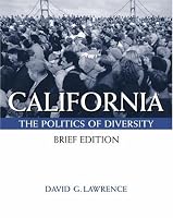 California: Politics Of Diversity, Brief (with InfoTrac?)