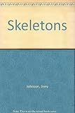 Skeletons : an inside look at animals