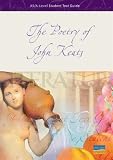 The Poetry of John Keats (As/a-level Student Text Guide)