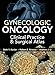 Gynecologic Oncology: Clinical Practice and Surgical Atlas