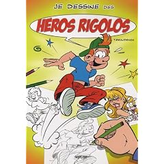 Je dessine des h�ros rigolos