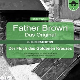 Der Fluch des Goldenen Kreuzes (Father Brown - Das Original 29)