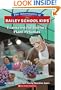 Frankenstein Doesn't Plant Petunias (The Adventures Of The Bailey School Kids)