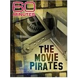 60 Minutes - The Movie Pirates (November 1, 2009)
