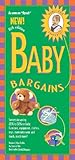 Baby Bargains, 8th Edition: Secrets to Saving 20% to 50% on Baby Furniture, Gear, Clothes, Toys, Maternity Wear and Much, Much More! (Baby Bargains: ... on Baby Furniture, Equipment, Clothes, Toys,)