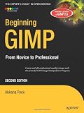 Beginning GIMP: From Novice to Professional