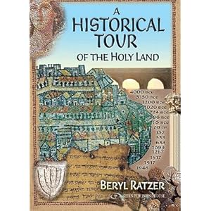 A Historical Tour of the Holy Land