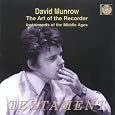 The Art of the Recorder by English Anonymous, Jacques Barbireau, Jacotin, Guillaume Le Heurteur, Claudin de Sermisy, William [Composer] Byrd, Antony Holborne, Johann Heinrich Schmelzer, Henry Purcell, Antonio Vivaldi, John Baston, George Frederick Handel, Johann Sebastian Bach, Thomas Arne, Benjamin Britten, Paul Hindemith, Nigel Butterley, Peter Dickinson, Unspecified, Italian Anonymous