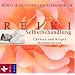 Reiki-Selbstbehandlung: Chakren und K�rper harmonisieren. Mit Musik von Franz Schuier