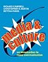 Media and Culture: An Introduction to Mass Communication