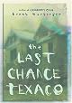 The Last Chance Texaco