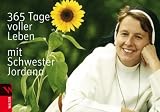 365 Tage voller Leben mit Schwester Jordana - Jordana Schmidt