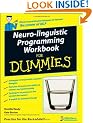 Neuro-linguistic Programming (NLP) Workbook for Dummies
