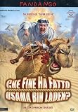 Che Fine Ha Fatto Osama Bin Laden?