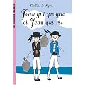 Jean qui grogne et Jean qui rit