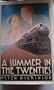 A summer in the twenties