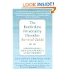 The Borderline Personality Disorder Survival Guide: Everything You Need to Know About Living with BPD